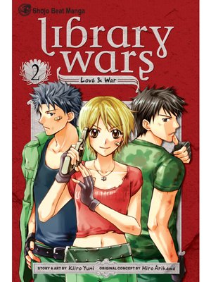 cover image of Library Wars: Love & War, Volume 2